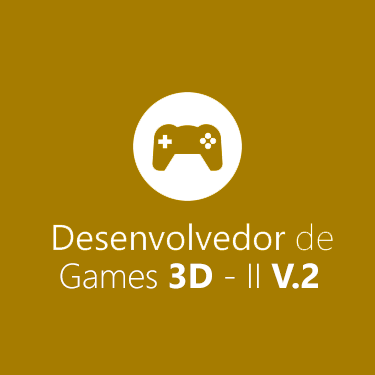 Desenvolvedor de Games 3D  Módulo II   v.2